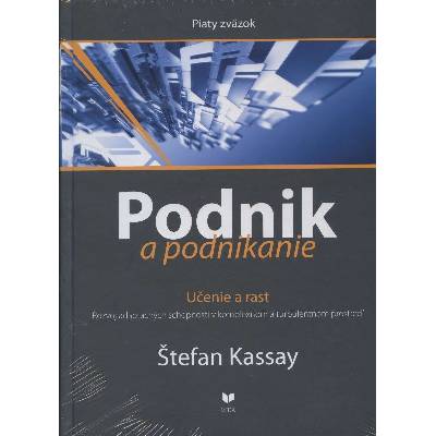 Podnik a podnikanie - Štefan Kassay
