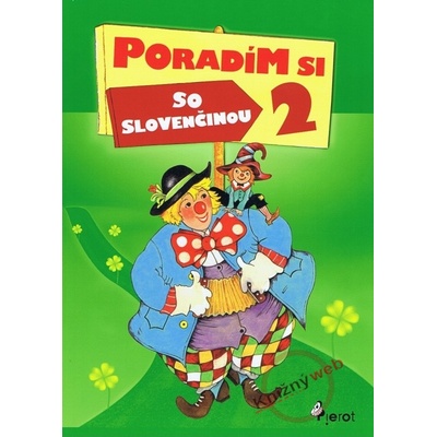 Poradím si so slovenčinou 2 - Kolektív autorov