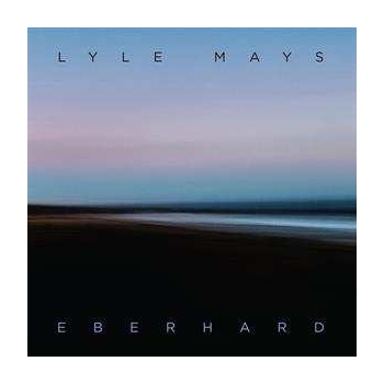 Lyle Mays - Eberhard CD