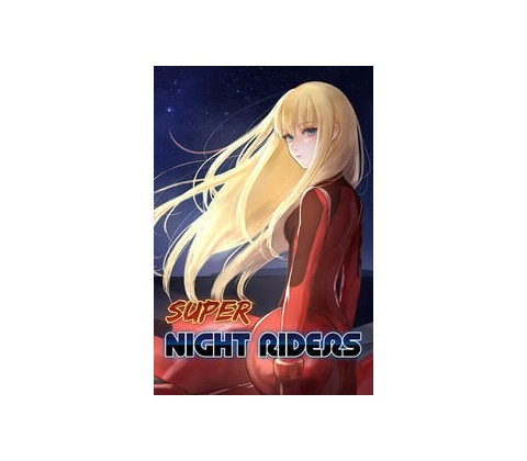 Super Night Riders