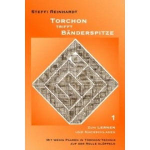 Torchon trifft Bänderspitze 1 | Steffi Reinhardt (2009)