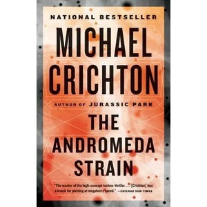 Andromeda Strain | Michael Crichton (ISBN: 9781101974490)