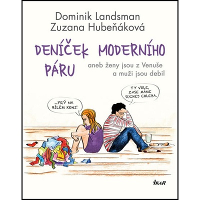 Deníček moderního páru - Dominik Landsman, Zuzana Hubeňáková