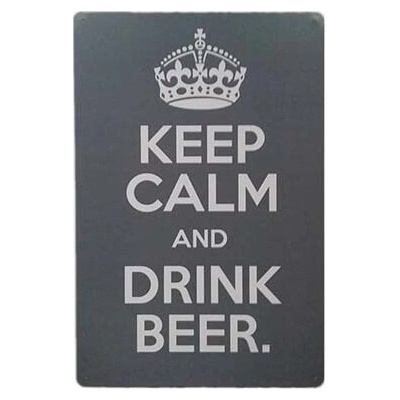 Ceduľa Keep Calm Drink Beer