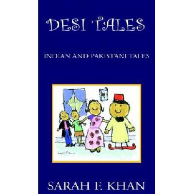 Desi Tales | Sarah F Khan