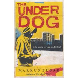 Underdog | Markus Zusak (2013)