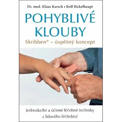 Pohyblivé klouby - Karsch Klaus, Bickelhaupt Rolf
