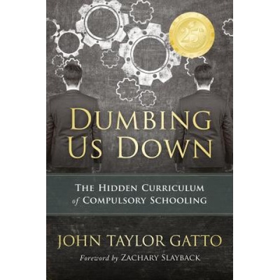 Dumbing Us Down - 25th Anniversary Edition