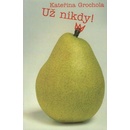 Už nikdy!