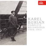 Supraphon Burian Karel: Kompletní nahrávky 1906-1913 - 3CD (037932)