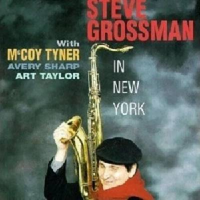 Steve Grossman in New York CD
