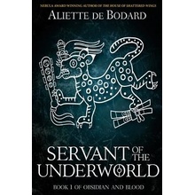 Servant of the Underworld de Bodard AliettePaperback