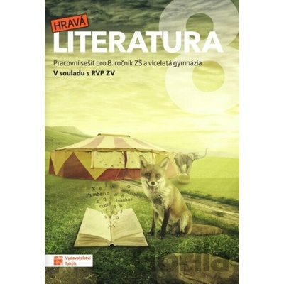 Hravá literatura 8 - pracovní sešit RVP