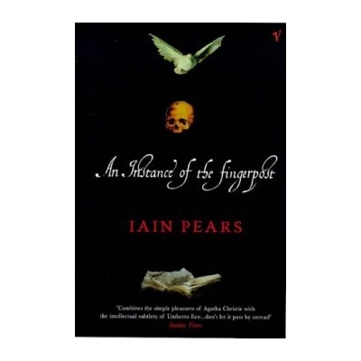 An Instance of the Fingerpost - Iain Pears