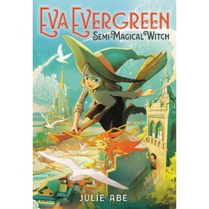 Eva Evergreen, Semi-Magical Witch (ISBN: 9780316493895)