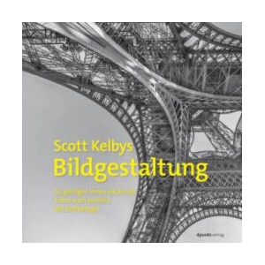 Scott Kelbys Bildgestaltung | Isolde Kommer, Christoph Kommer (ISBN: 9783988890269)