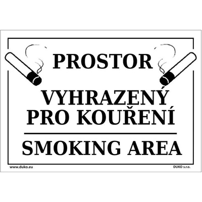 DUKO PROSTOR VYHRAZENÝ PRO KOUŘENÍ - SMOKING AREA Formát: 297 x 210 mm, Materiál: plast 3 mm, samolepící vinylová fólie