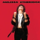 MELISSA ETHERIDGE - ETHERIDGE MELISSA