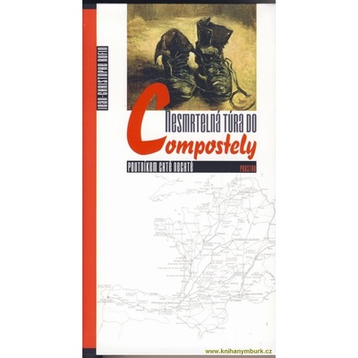 Nesmrtelná túra do Compostely. Poutníkem chtě nechtě - Jean-Christophe Rufin - Prostor