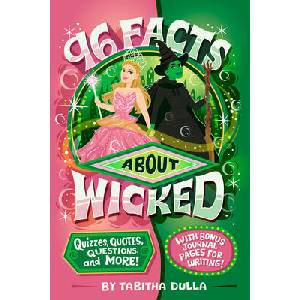 96 Facts about Wicked | Risa Rodil (ISBN: 9798217144150)