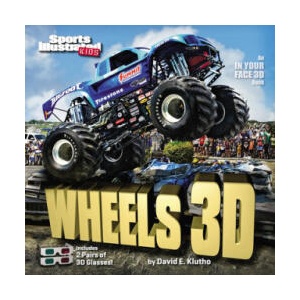 Sports Illustrated Kids Wheels 3D | The Editors Of Sports Illustrated Kids, David E. Klutho (ISBN: 9781618930781)