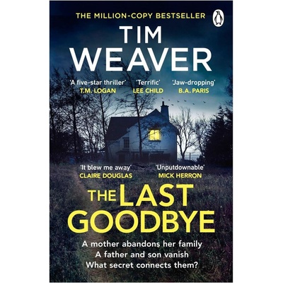 The Last Goodbye Tim Weaver