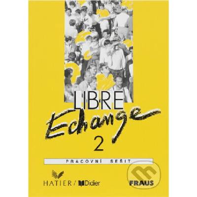 Libre Echange 2 - pracovní sešit