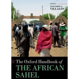 Oxford Handbook of the African Sahel | Leonardo A. Villalón (ISBN: 9780198816959)