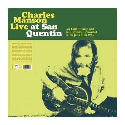 Charles Manson: Live At San Quentin LP