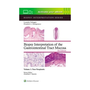 Biopsy Interpretation of the Gastrointestinal Tract Mucosa Volume 1 | Elizabeth Anne Montgomery (ISBN: 9781975213664)