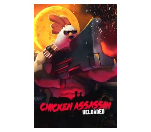 Chicken Assassin: Reloaded