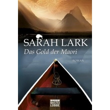 Das Gold der Maori Lark SarahPaperback