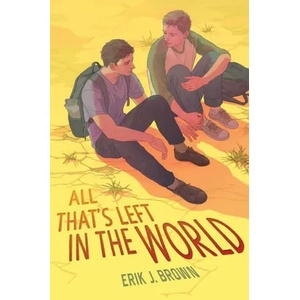 All That's Left in the World | Brown, Erik J (ISBN: 9780063054981)