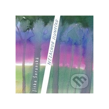 JITKA SURANSKA: NEZACHOD SLUNECKO CD