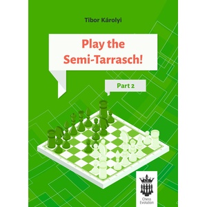 Chess Evolution Play the Semi-Tarrasch! Part 2