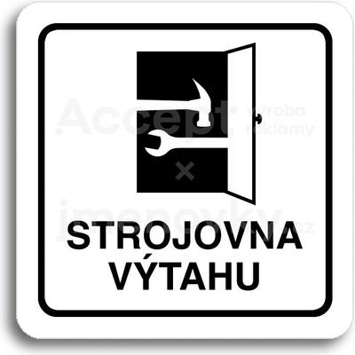 ACCEPT Piktogram strojovna výtahu - bílá tabulka - černý tisk