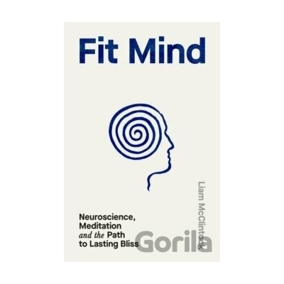 Fit Mind - Liam McClintock