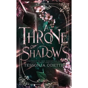 Throne of Shadows | Tessonja Odette (ISBN: 9781955960069)