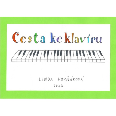 Linda Horňáková: Cesta ke klavíru 1 – Zboží Dáma