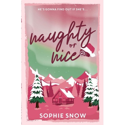 Naughty or Nice | Sophie Snow