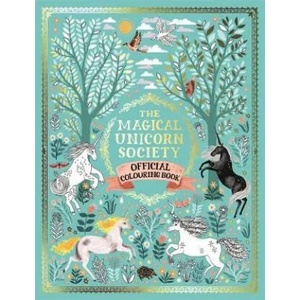 Magical Unicorn Society Official Colouring Book | Oana Befort, Harry and Zanna Goldhawk (ISBN: 9781789290561)
