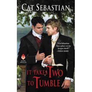 It Takes Two to Tumble: Seducing the Sedgwicks | Cat Sebastian (ISBN: 9780062821577)