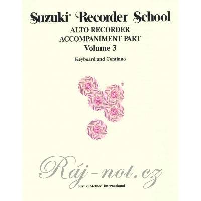 SUZUKI SOPRANO RECORDER SCHOOL 3 klavírny sprievod