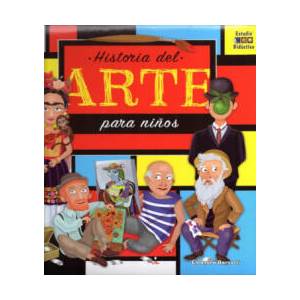 Historia del arte para niños | ELEONORA BARSOTTI (ISBN: 9788497868365)