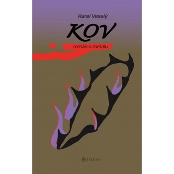 Kov - Karel Veselý
