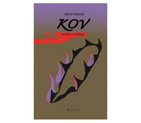 Kov - Karel Veselý