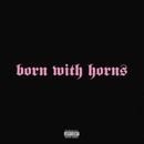 Machine Gun Kelly - Born With Horns CD