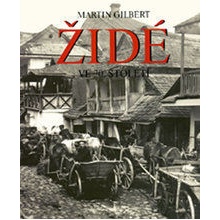 Židé ve 20. století - Gilbert Martin