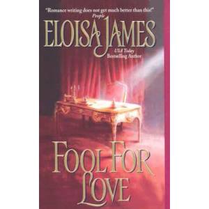 Fool For Love | Eloisa James (ISBN: 9780060508111)