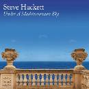 Hackett Steve • Under a Mediterranean Sky 2LP+CD